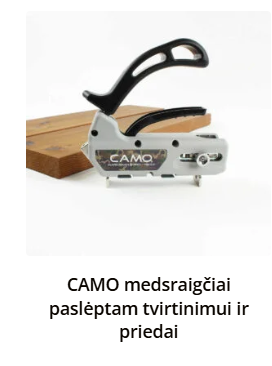 CAMO medsraigčiai paslėptam tvirtinimui ir priedai